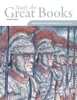 Agricola&nbsp;and&nbsp;Germania by&nbsp;Tacitus (Digital&nbsp;Study&nbsp;Guide)